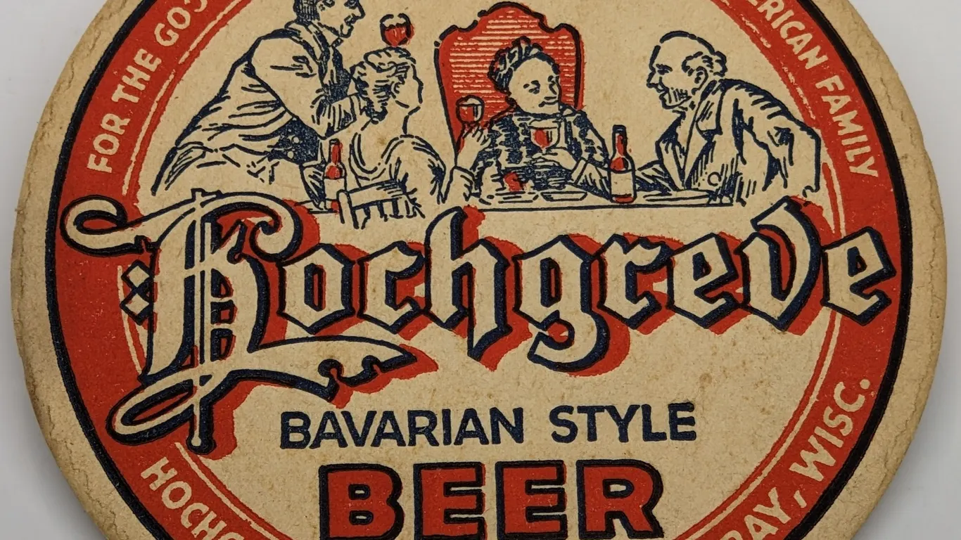 HOCHGREVE BAVARIAN STYLE BEER COASTER GREEN BAY WISCONSIN