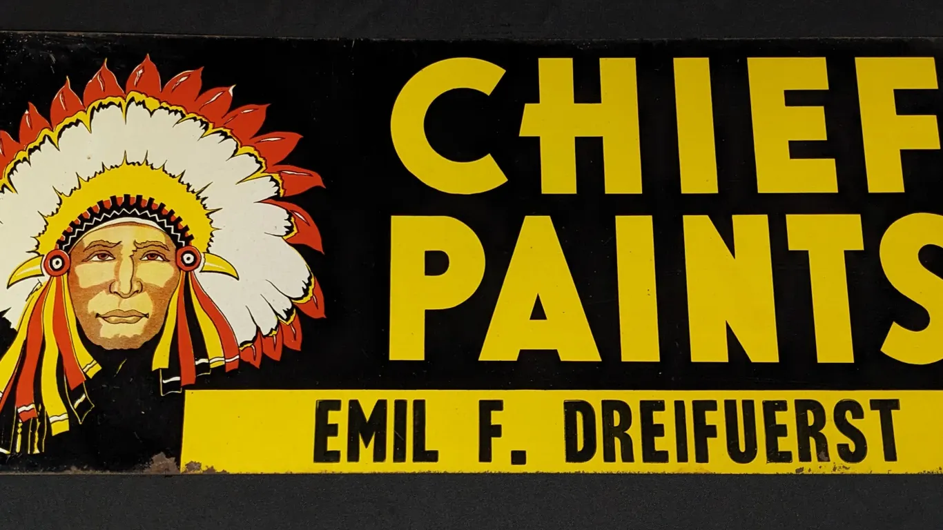 TIN SIGN CHIEF PAINTS EMIL F. DREIFUERST