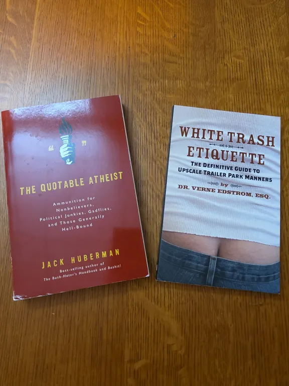 Quotable Atheist and White Trash Etiquette Paperback Books