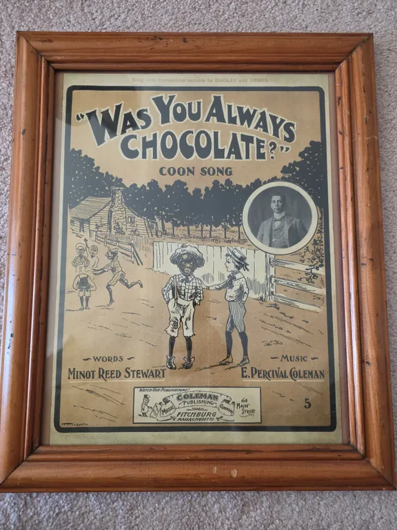 Antique Sheet Music "Was You Always Chocolate?" Coleman Publishing, Framed