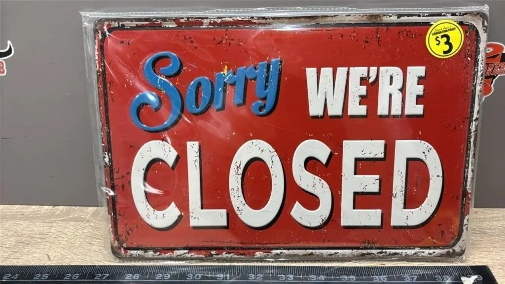 Sorry We�re Closed 12�Wx8�H Tin Sign.