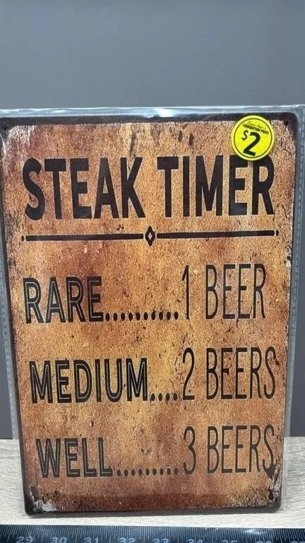 Steak Timer 8�Wx12�H Tin Sign.