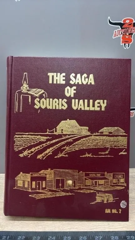 The Saga Of Souris Valley History Book.