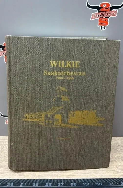 Wilkie Sask. 1908-1988 Volume 2 History Book.