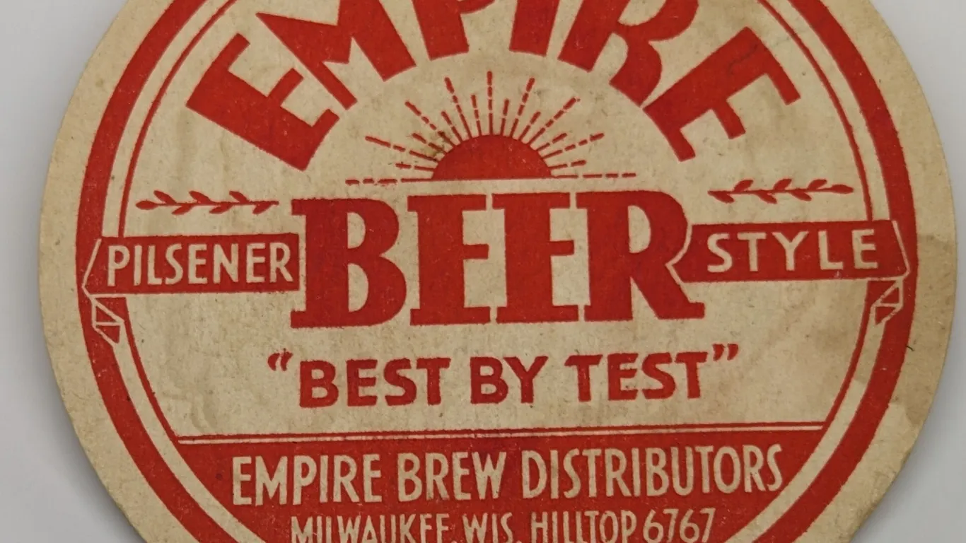 EMPIRE PILSENER STYLE BEER COASTER EMPIRE BREW DISTRIBUTORS MILWAUKEE WISCONSIN (FOND DU LAC)