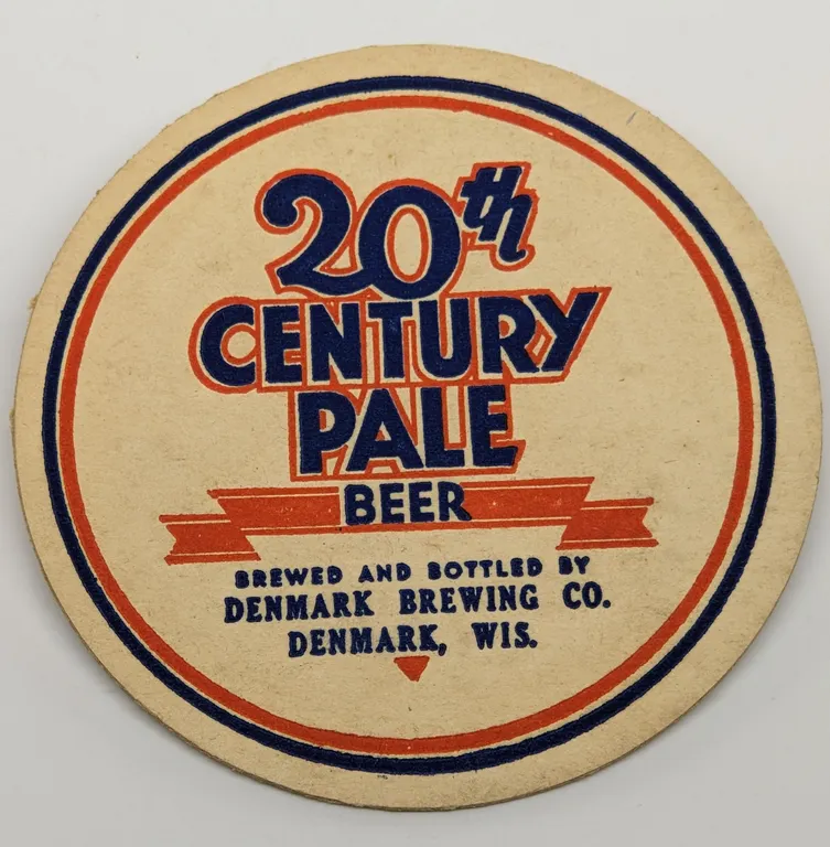 20TH CENTURY PALE BEER COASTER DENMARK WISCONSIN