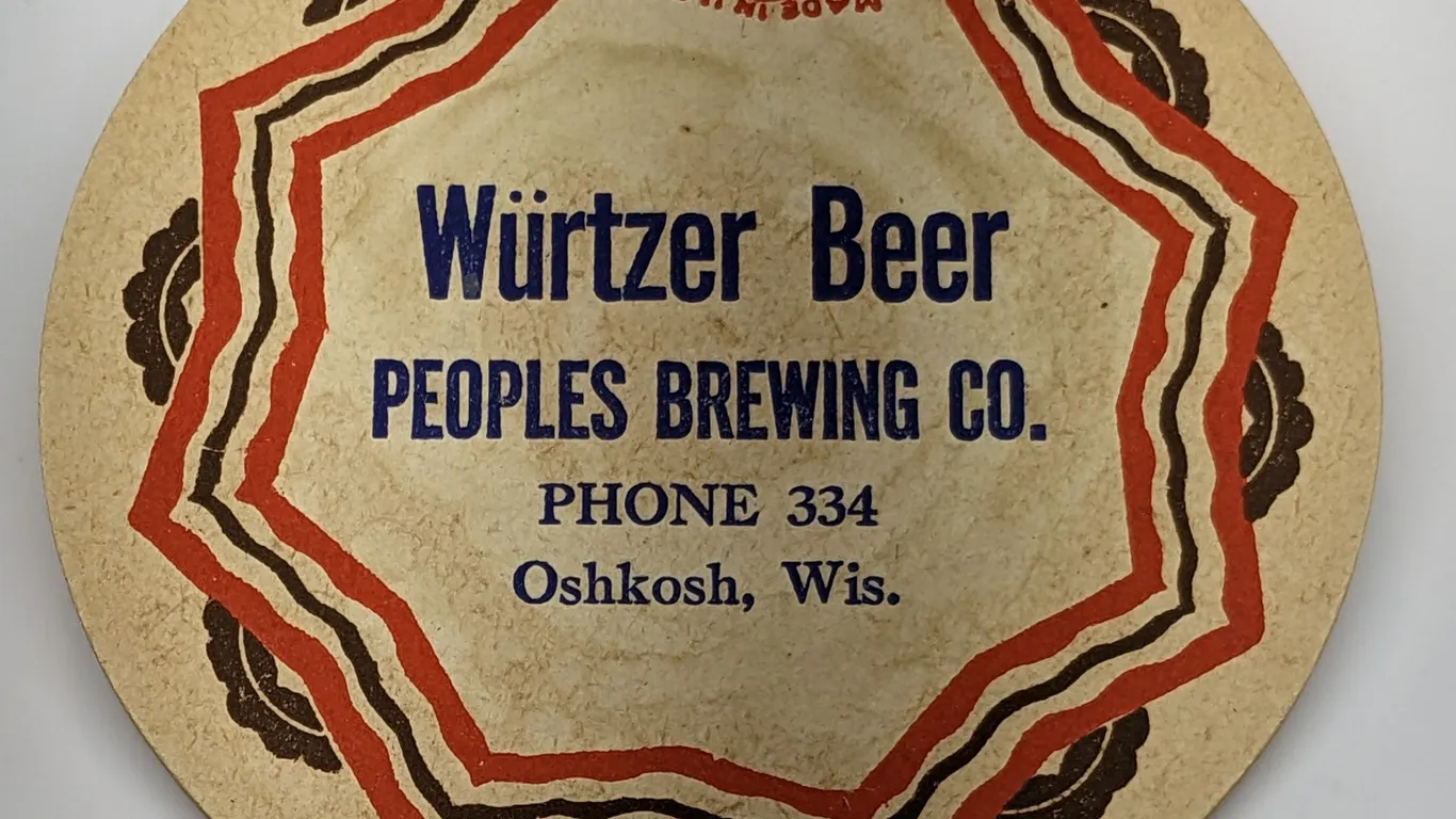 WURTZER BEER COASTER PEOPLES BREWING OSHKOSH WISCONSIN