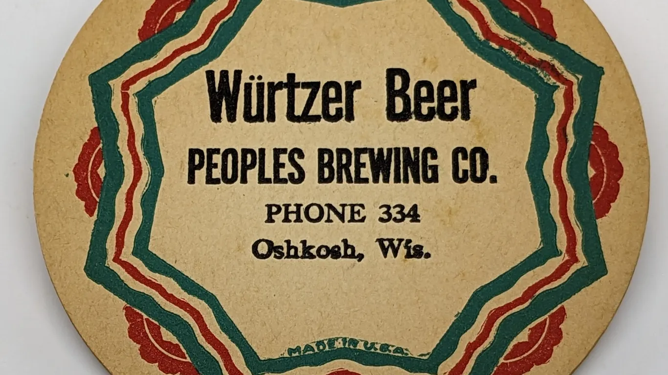 WURTZER BEER COASTER PEOPLES BREWING OSHKOSH WISCONSIN