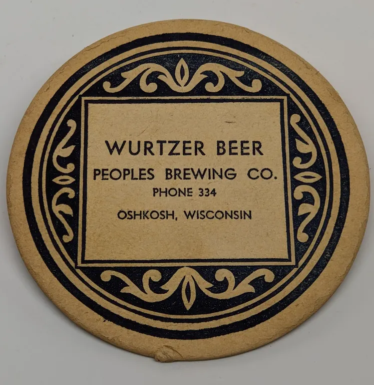 WURTZER BEER COASTER PEOPLES BREWING OSHKOSH WISCONSIN