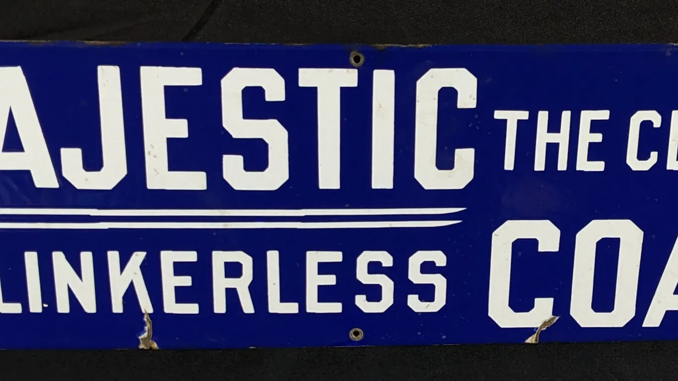 PORCELAIN SIGN MAJESTIC THE CLEAN CLINKERLESS COAL