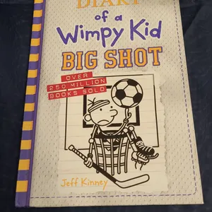 Diary of a Wimpy Kid: Big Shot by Jeff Kinney, 2021 Hardcover
