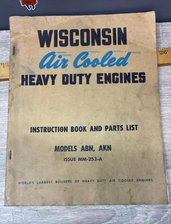 Wisconsin Air Cooled Engines Manual & Parts List.