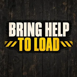 BRING HELP TO LOAD