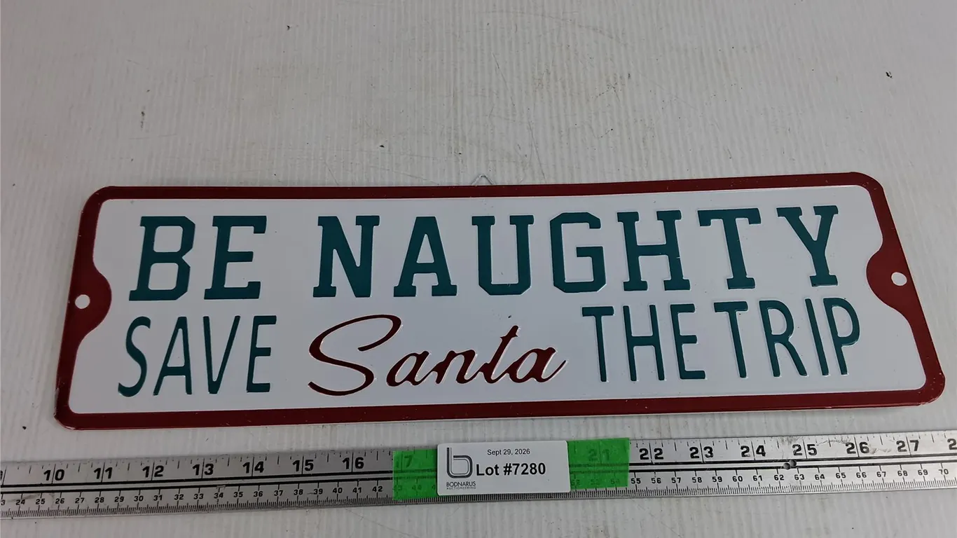 Be Naughty Save Santa The Trip Metal Sign