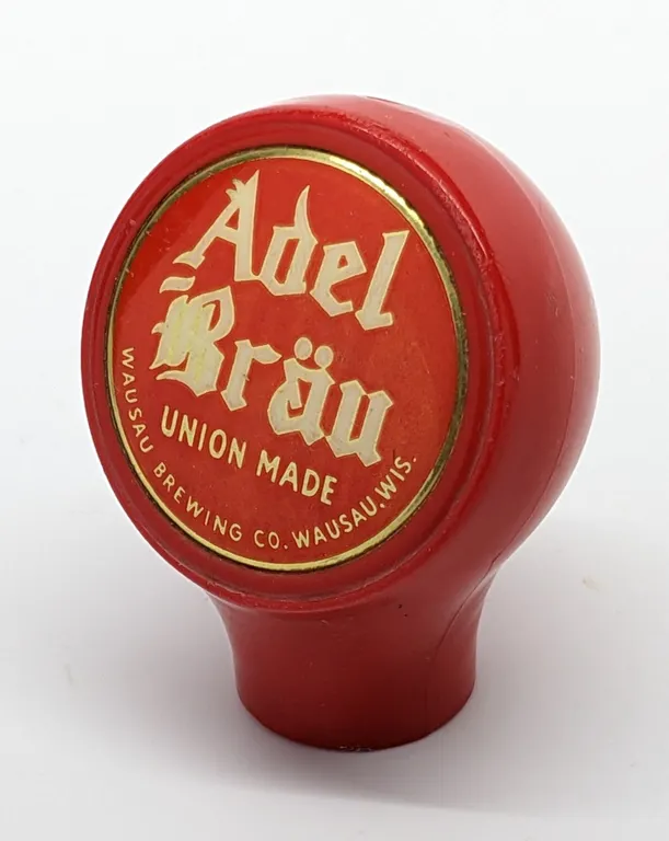 BALL TAP KNOB HANDLE UNION MADE ADEL BRAU BEER WAUSAU WISCONSIN (BASTIAN BROS)
