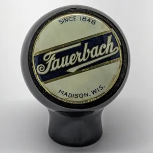 BALL TAP KNOB HANDLE FAUERBACH BEER MADISON WISCONSIN