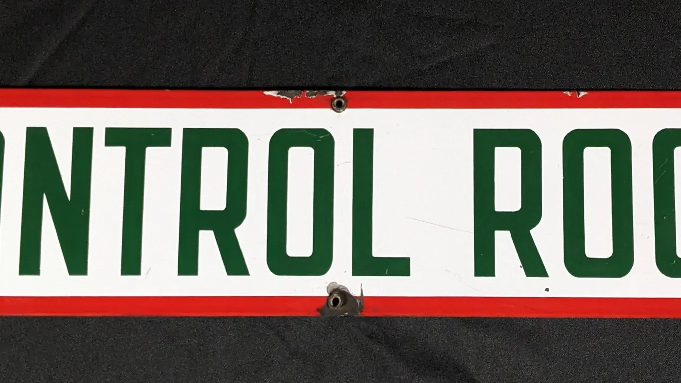 PORCELAIN SIGN CONTROL ROOM