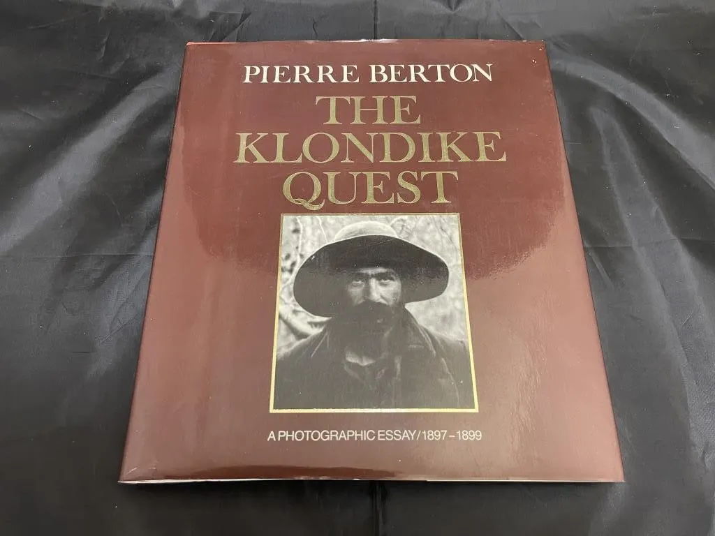 The Klondike Quest Written by: Pierre Berton