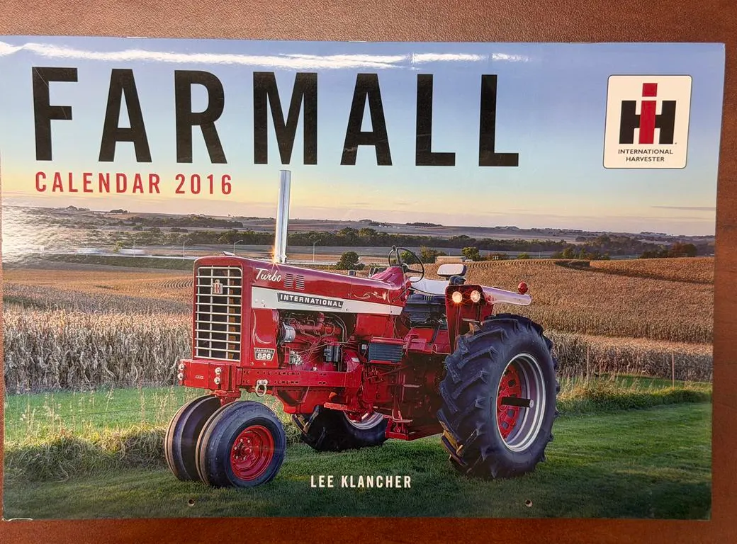 2016 IHC Farmall Calendar - Lee Klancher