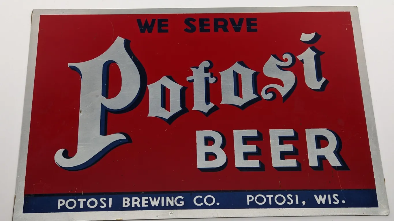 ALUMINUM SIGN WE SERVE POTOSI BEER WISCONSIN