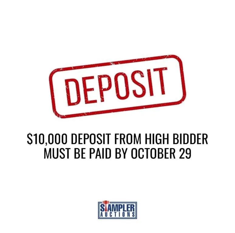 $10,000 DEPOSIT FROM HIGH BIDDER MUST BE PAID BY T