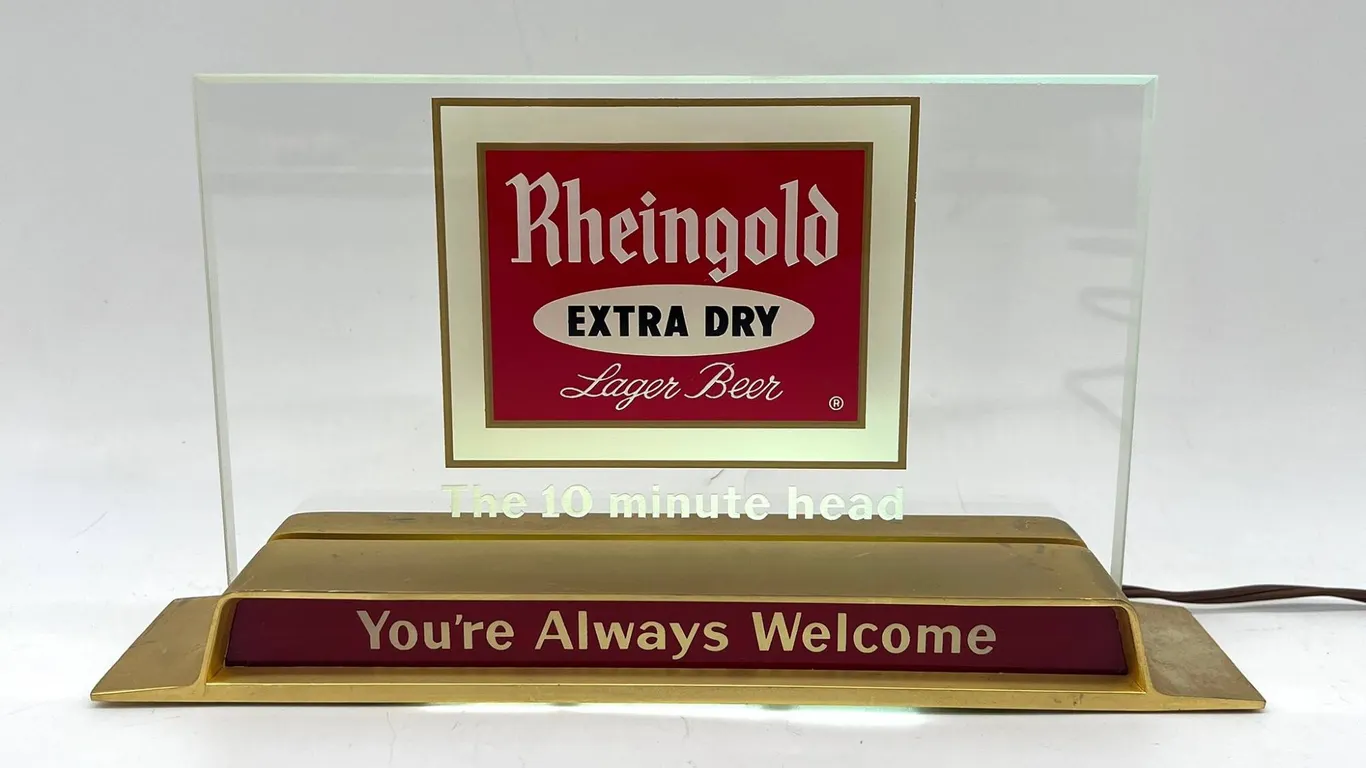 Rheingold Beer Light/Sign "You're Always..."