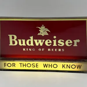 Budweiser "For Those Who Know" Light/Sign