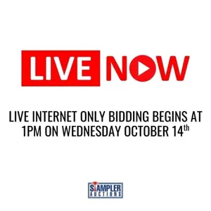 LIVE INTERNET ONLY BIDDING BEGINS AT 1PM ON WEDNES