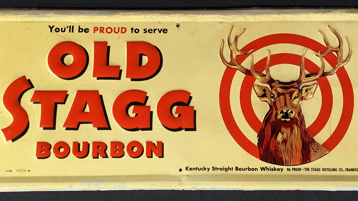EMBOSSED TIN SIGN YOU'LL BE PROUD TO SERVE OLD STAGG BOURBON WHISKEY