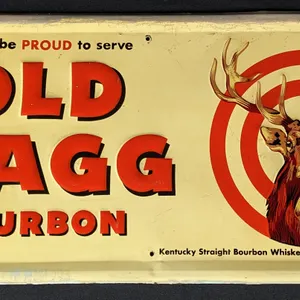 EMBOSSED TIN SIGN YOU'LL BE PROUD TO SERVE OLD STAGG BOURBON WHISKEY
