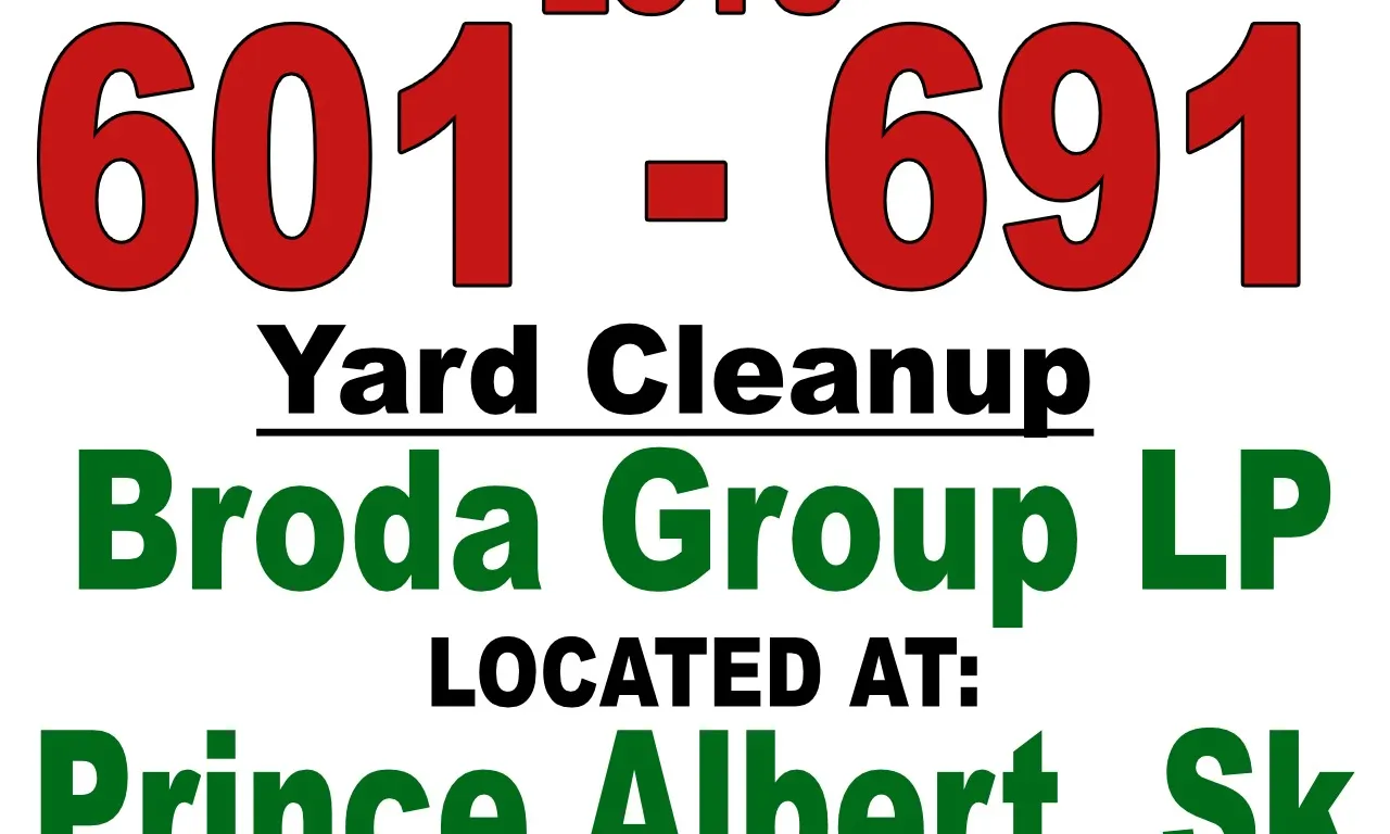 Yard Clean Up ~ Broda Group / Prince Albert, Sk.