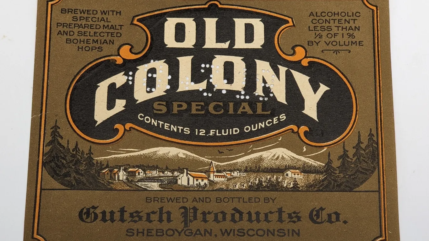 PROHIBITION ERA 12OZ BOTTLE LABEL OLD COLONY SPECIAL GUTSCH PRODUCTS SHEBOYGAN WISCONSIN