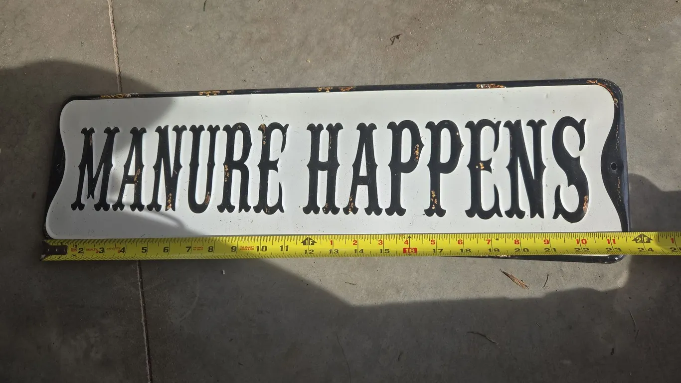 Manure happens sign