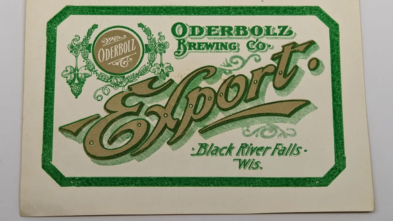PRE PROHIBITION BOTTL LABEL ODERBOLZ BREWING EXPORT BEER BLACK RIVER FALLS WISCONSIN