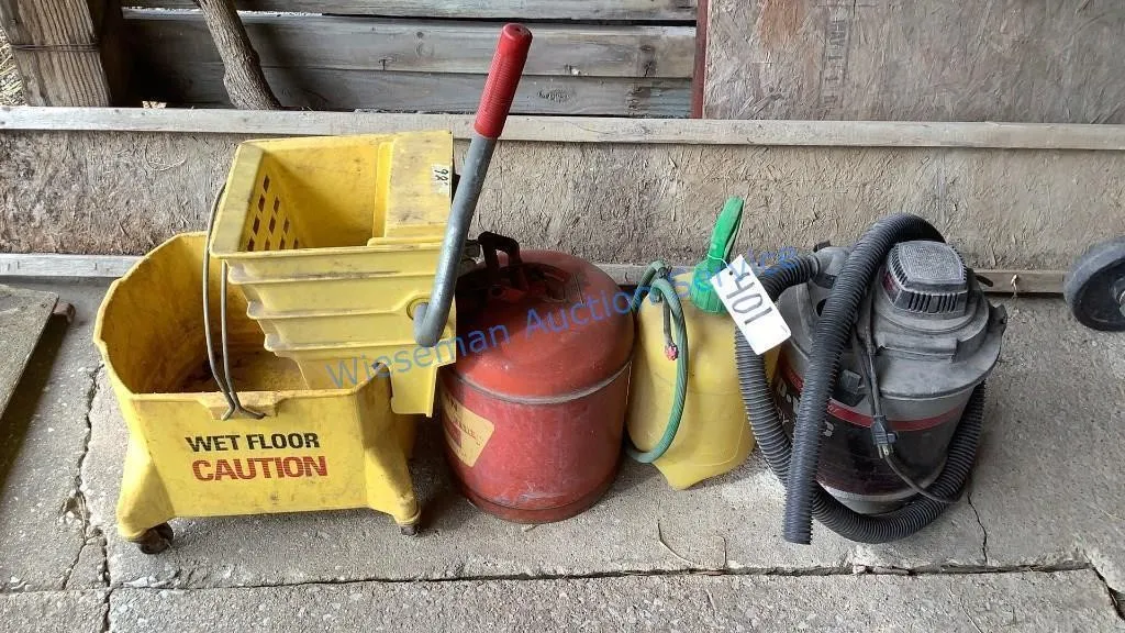 MOP BUCKET, GAS CAN, SPRAYER AND SHOP VAC