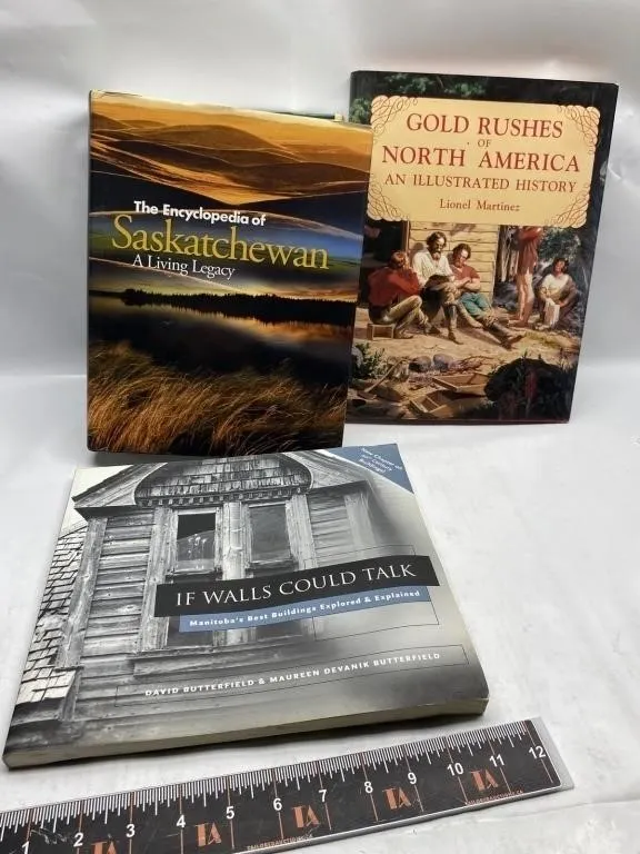 3 Books: Saskatchewan, Gold Rushes, If Walls Could