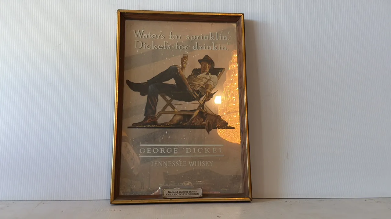 George Dickel Tennessee Whisky Advertising Mirror, 'Water's for sprinklin'' Slogan, Collector's Series