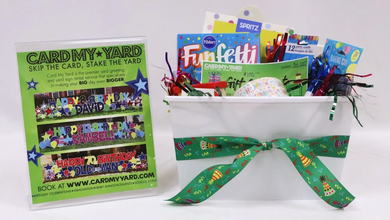 Yard Sign and Birthday Basket