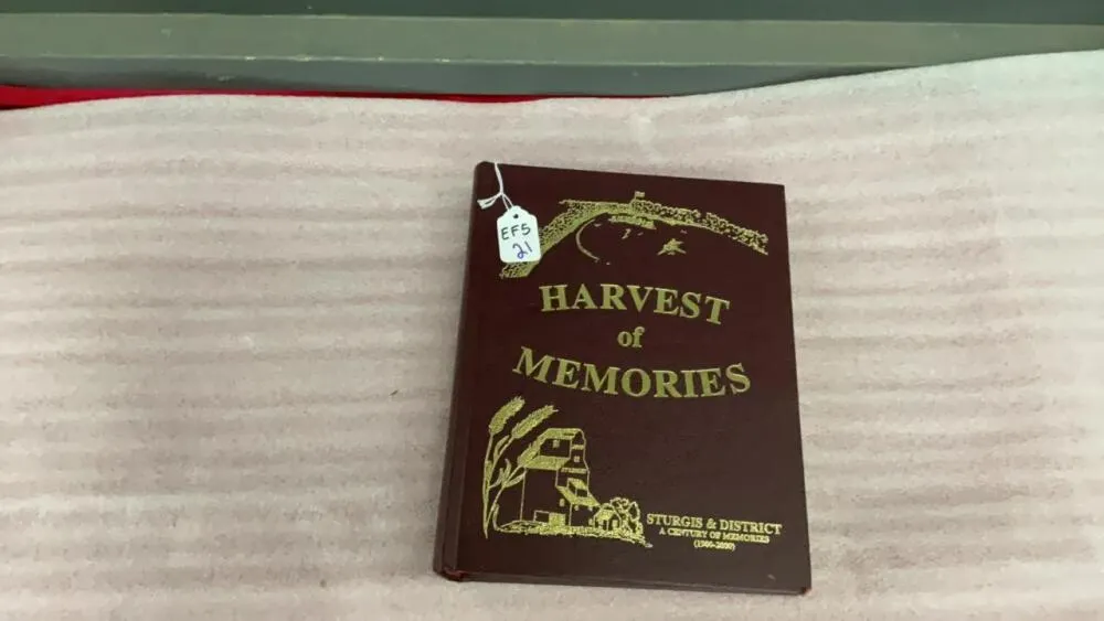 “HARVEST OF MEMORIES” STURGIS & DISTRICT HISTORY BOOK