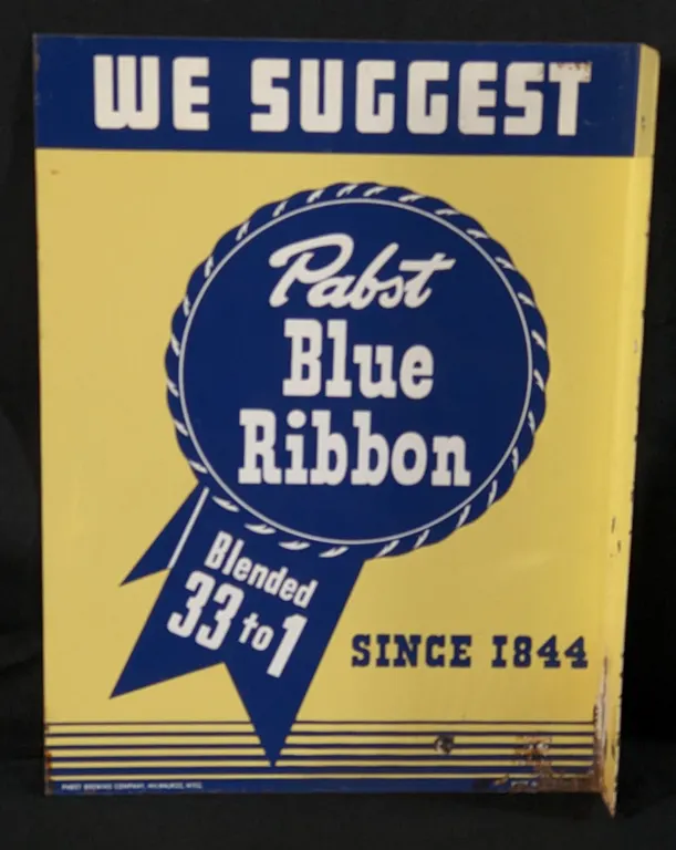 TIN FLANGE SIGN WE SUGGEST PABST BLUE RIBBON BEER BLENDED 33 TO 1 MILWAUKEE WISCONSIN