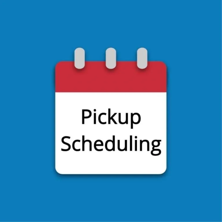 Pickup Scheduling