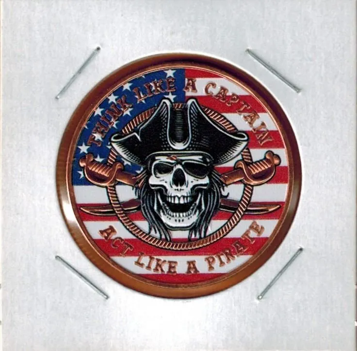 1 OUNCE COPPER - COLOURED - .999 FINE - Think Like a Captain - Act Like a Pirate
