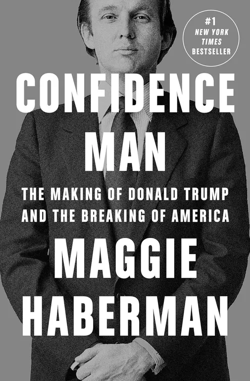 NEW HARDCOVER "CONFIDENCE MAN: THE MAKING OF