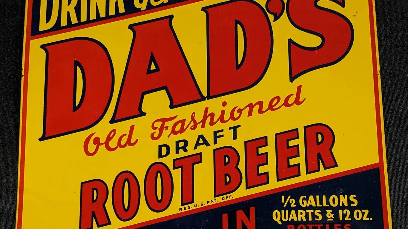 TIN SIGN DRINK GENUINE DAD'S OLD FASHIONED ROOT BEER