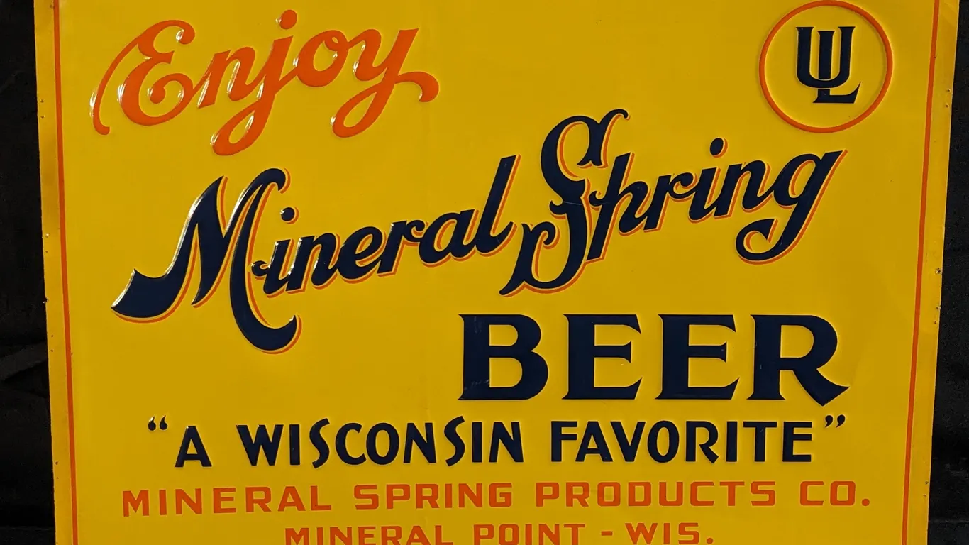 EMBOSSED TIN SIGN ENJOY MINERAL SPRING BEER "A WISCONSIN FAVORITE" MINERAL POINT WIS