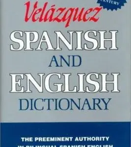 Edward Gray The New Velazquez Spanish Dictionary