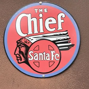 Santa Fe The Chief Circular Sign