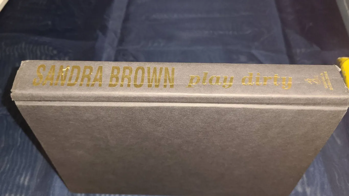 Sandra Brown Play Dirty 2007 Hardcover, 1st Edition
