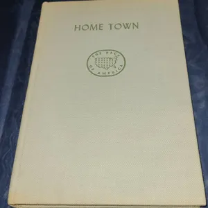 Home Town by Sherwood Anderson 1940 Alliance Book Corp