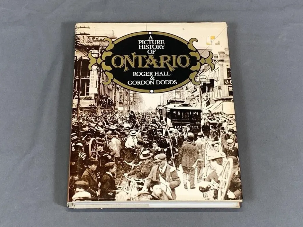 A Picture History of Ontario w Dust Jacket